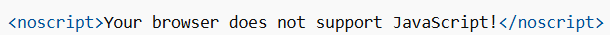 The HTML <noscript> Tag