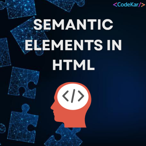 SEMANTIC ELEMENTS IN HTML