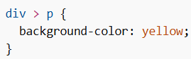 Child Combinator (>)