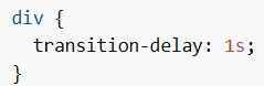 Transitions in CSS (delay)