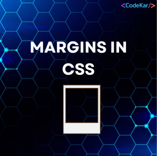 MARGINS IN CSS