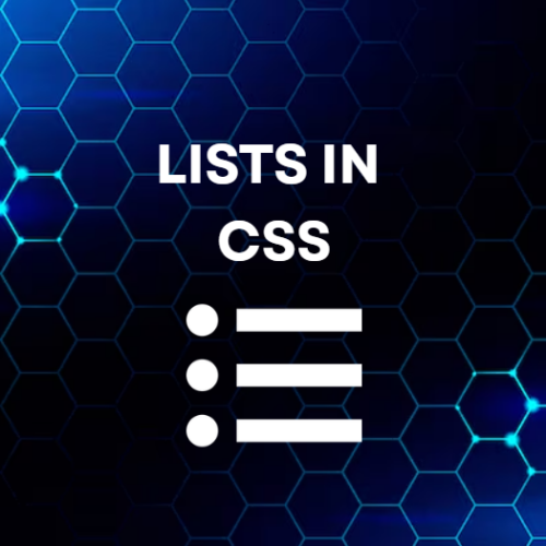 LISTS IN CSS