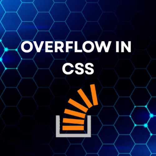 OVERFLOW IN CSS