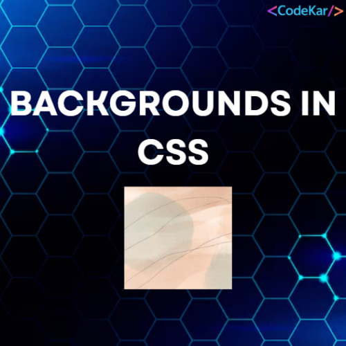 BACKGROUNDS IN CSS