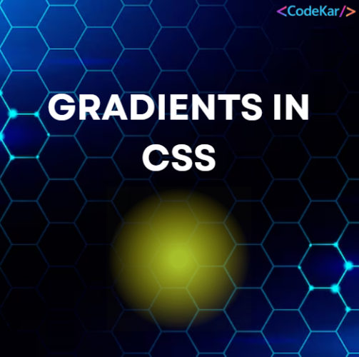 GRADIENTS IN CSS