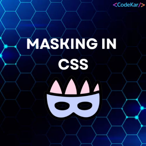MASKING IN CSS