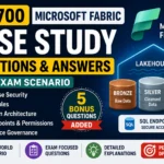 DP-700 Microsoft Fabric Case Study Questions and Answers