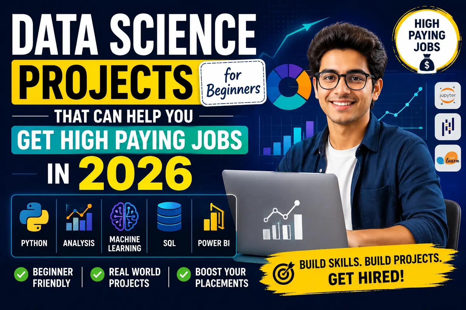 Data Science Projects for Beginners That Can Help You Get High Paying Jobs in 2026